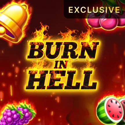 Burn In Hell Hold and Win