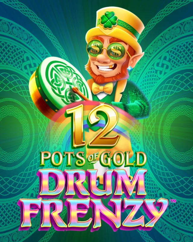 12 Pots of Gold: Drum Frenzy 