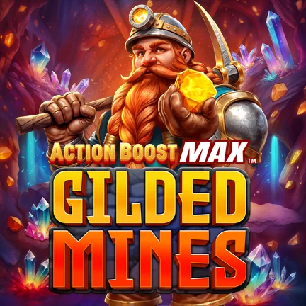 Action Boost Max™ Gilded Mines
