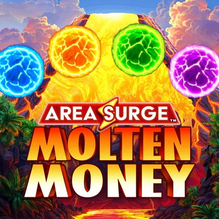 Area Surge™ Molten Money