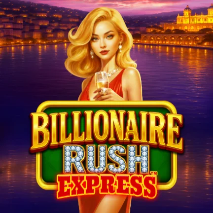 Billionaire Rush Express