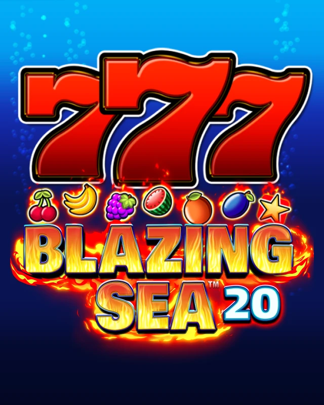 Blazing Sea 20 ™