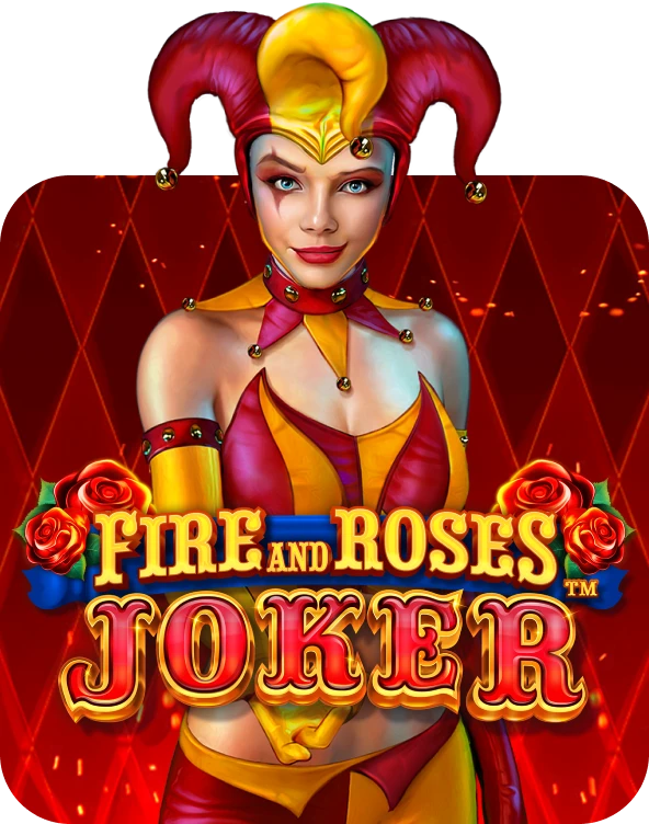 Fire and Roses Joker™
