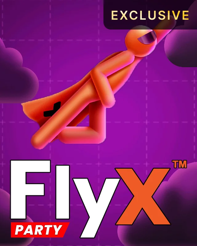 FlyX™ Party
