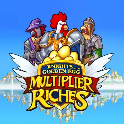 Knights of the Golden Egg Multiplier Riches