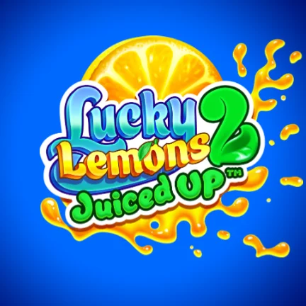 Lucky Lemons 2 - Juiced Up