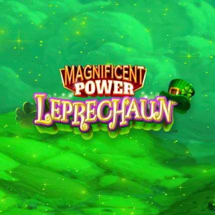 Magnificent Power Leprechaun
