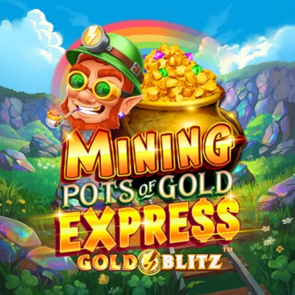 Mining Pots of Gold Express Gold Blitz