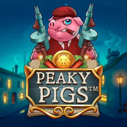 Peaky Pigs™