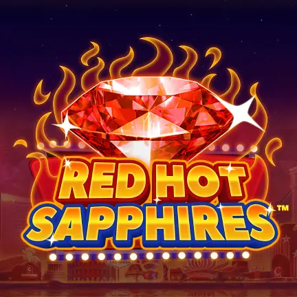 Red Hot Sapphires™