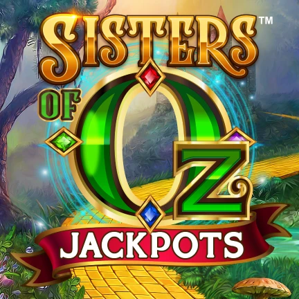 Sisters Of Oz Jackpots