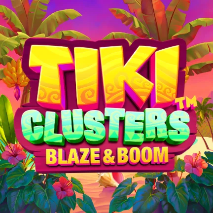 Tiki Clusters Blaze & Boom