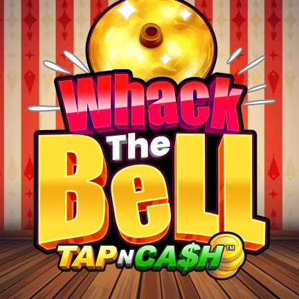 Whack the Bell - Tap n Cash™