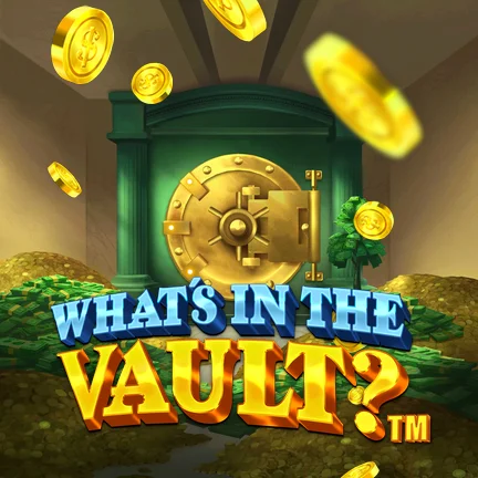 What's in the Vault?™