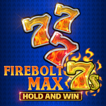 Firebolt Max 7s Hold and Win