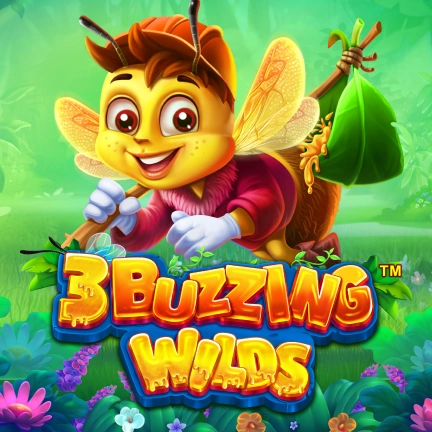 3 Buzzing Wilds