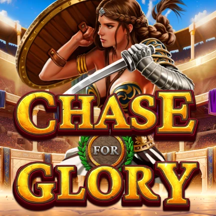 Chase for Glory