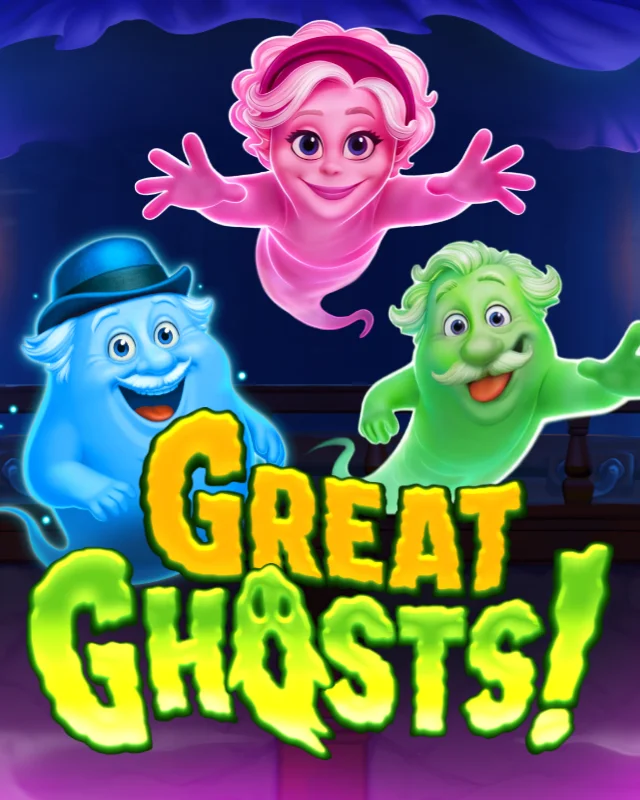Great Ghosts!