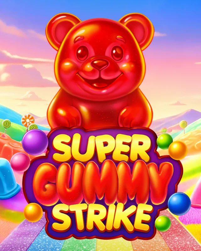 Super Gummy Strike