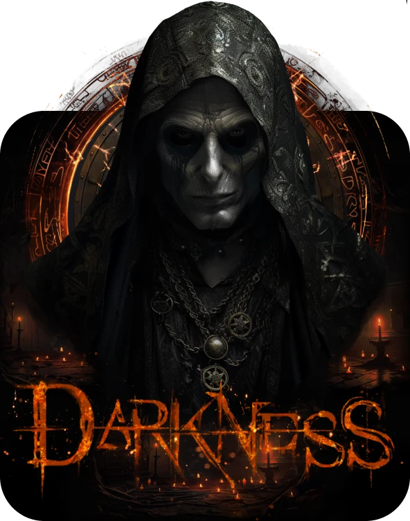 Darkness