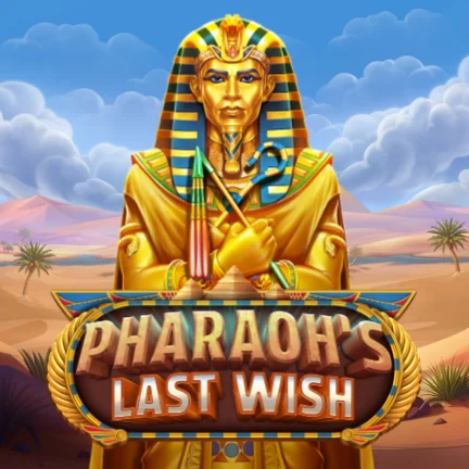Pharaoh’s Last Wish