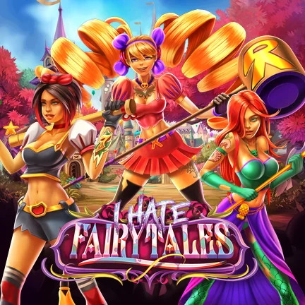 I Hate Fairytales