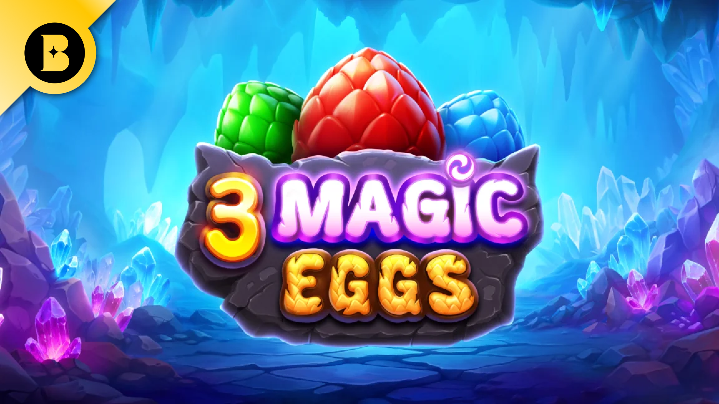 3 Magic Eggs