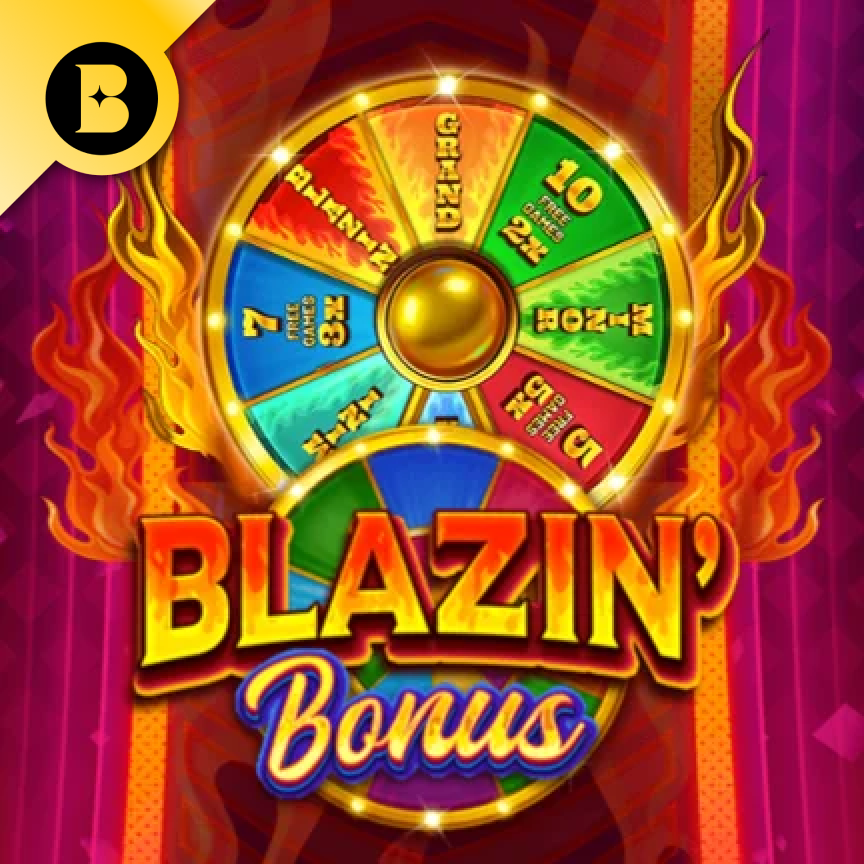 Blazin’ Bonus