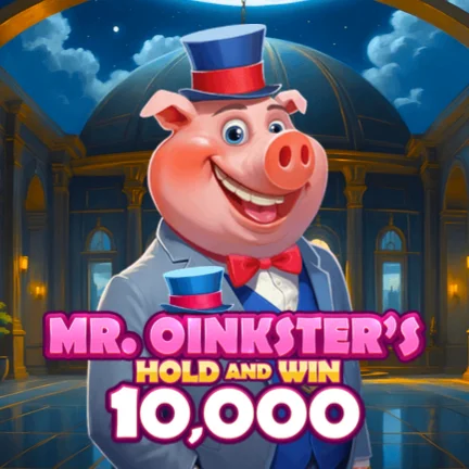 Mr. Oinkster Hold and Win 10,000
