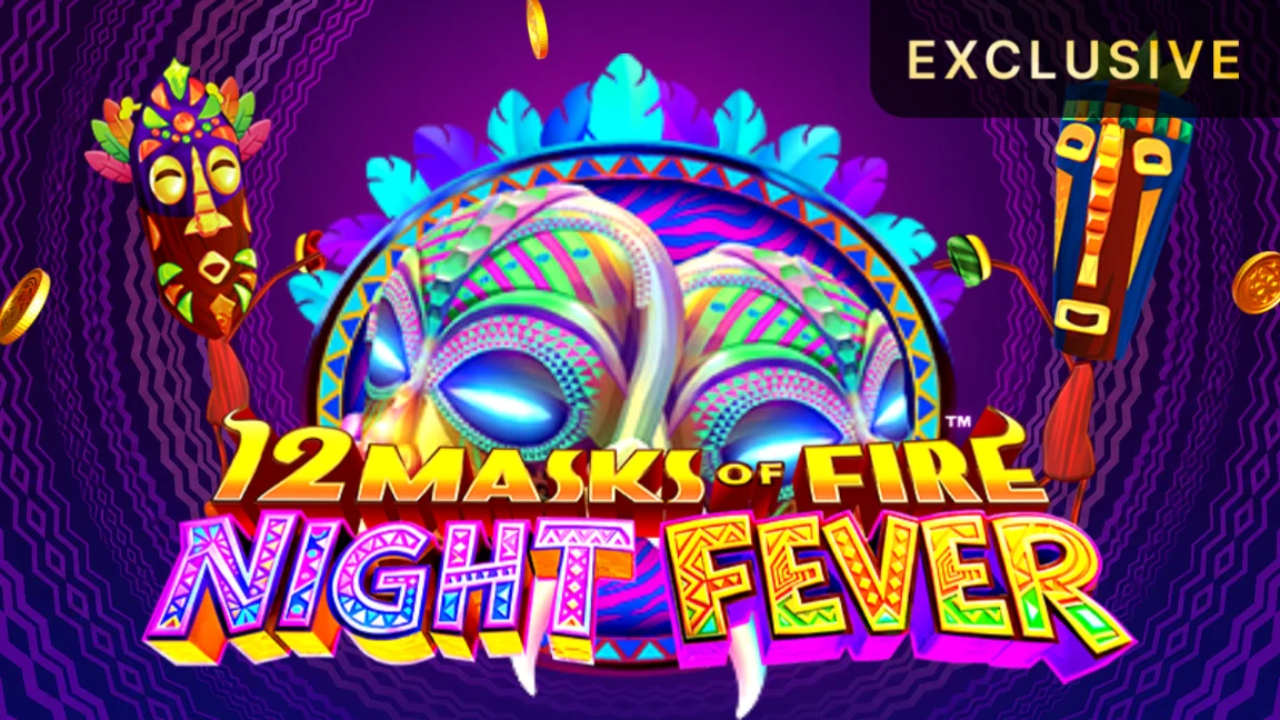12 Masks of Fire: Night Fever