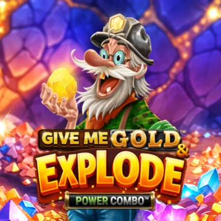 Give Me Gold & Explode POWER COMBO