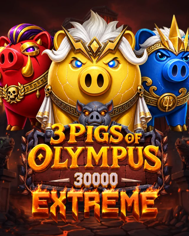 3 Pigs of Olympus 30,000 Extreme