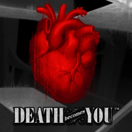 Death Becomes You