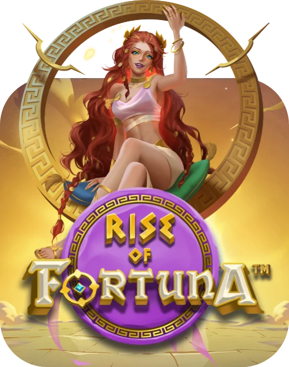 Rise of Fortuna
