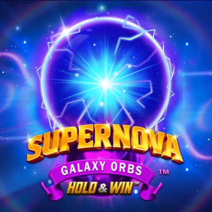 Supernova Galaxy Orbs Hold & Win