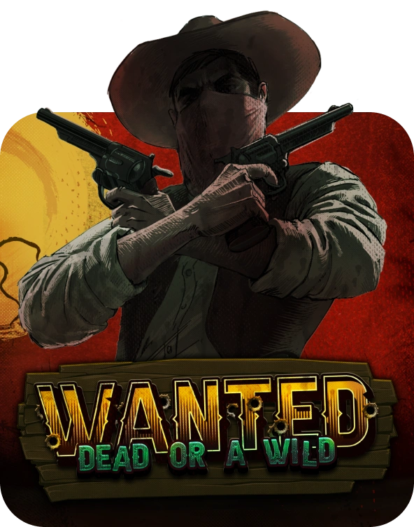Wanted Dead or a Wild