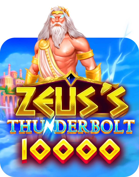 Zeus's Thunderbolt 10000